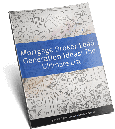Mortgage Broker Lead Generation Ideas: The Ultimate List